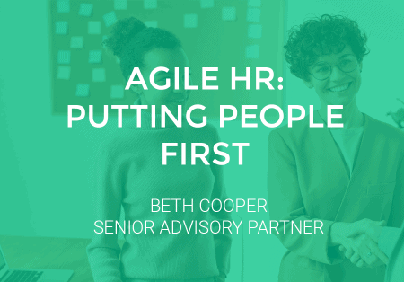Agile HR: Putting People First Agile HR: Putting People First
