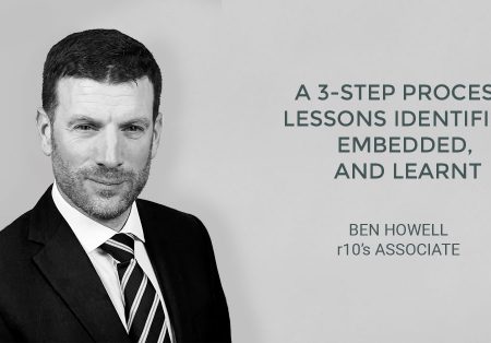 A 3-step process: Lessons Identified, Embedded and Learnt
