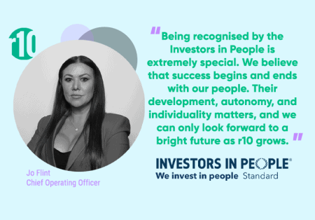 r10 is accredited as an Investor in People. r10 is accredited as an Investor in People.