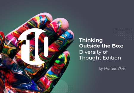 Thinking Outside the Box: Diversity of Thought Edition Thinking Outside the Box: Diversity of Thought Edition