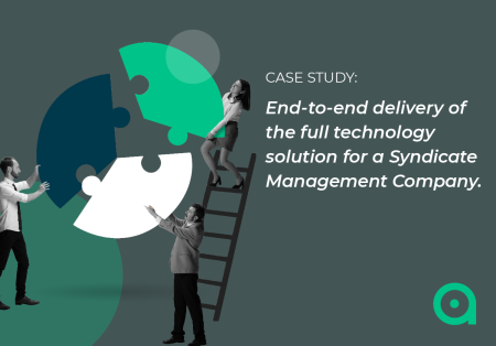 End-to-end delivery of the full technology solution for a Syndicate Management Company. End-to-end delivery of the full technology solution for a Syndicate Management Company.